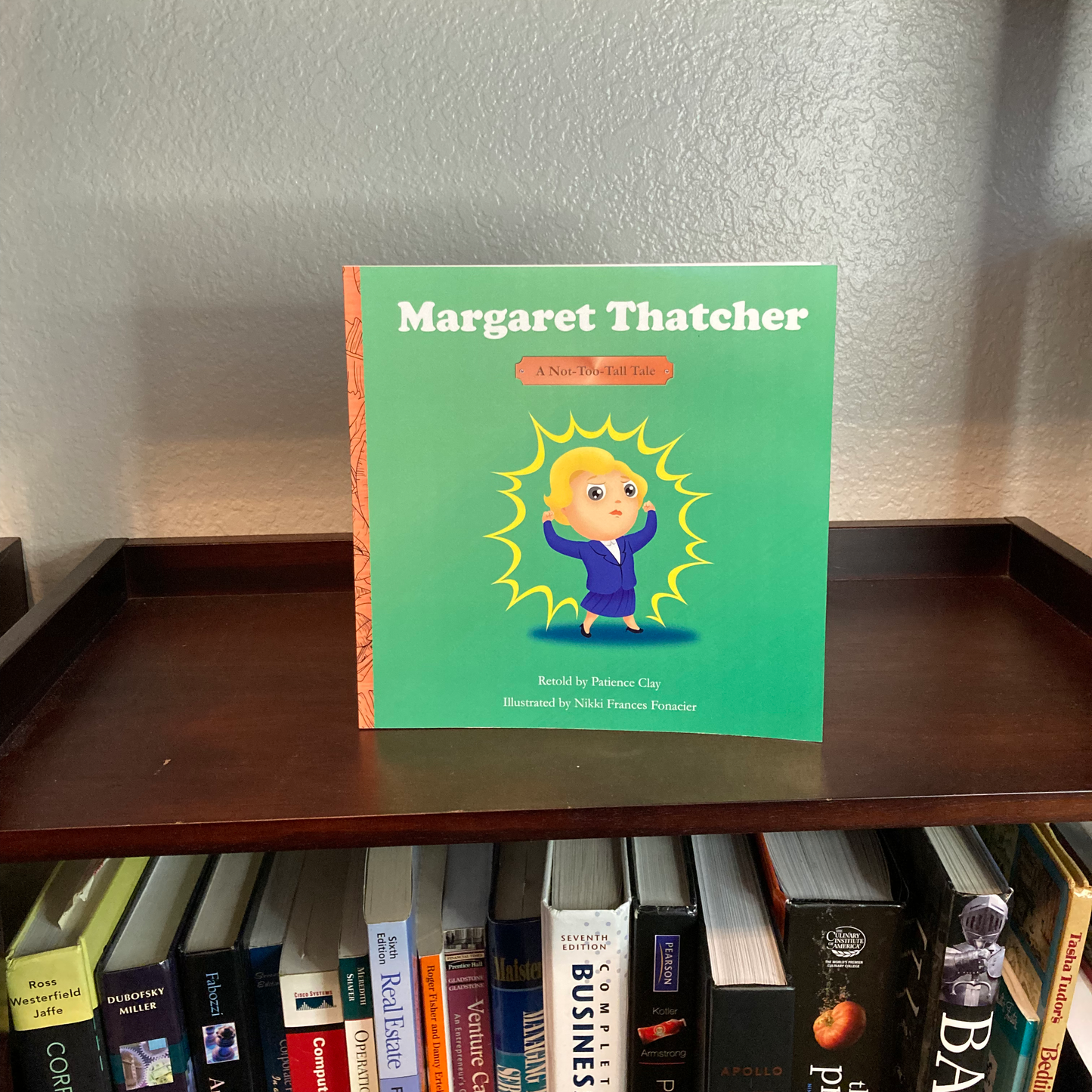 Margaret Thatcher - A Not-Too-Tall Tale