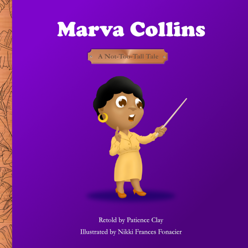 Marva Collins - A Not-Too-Tall Tale